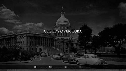 JFK Presidential Library & Museum: “Clouds Over Cuba” project poster JFK Presidential Library & Museum: “Clouds Over Cuba” project poster